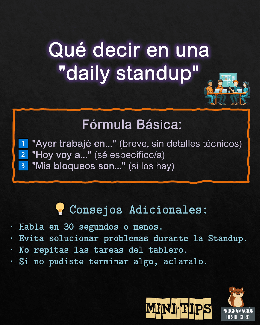 ⚡ Mini-tip sobre cómo hablar en una daily standup.
