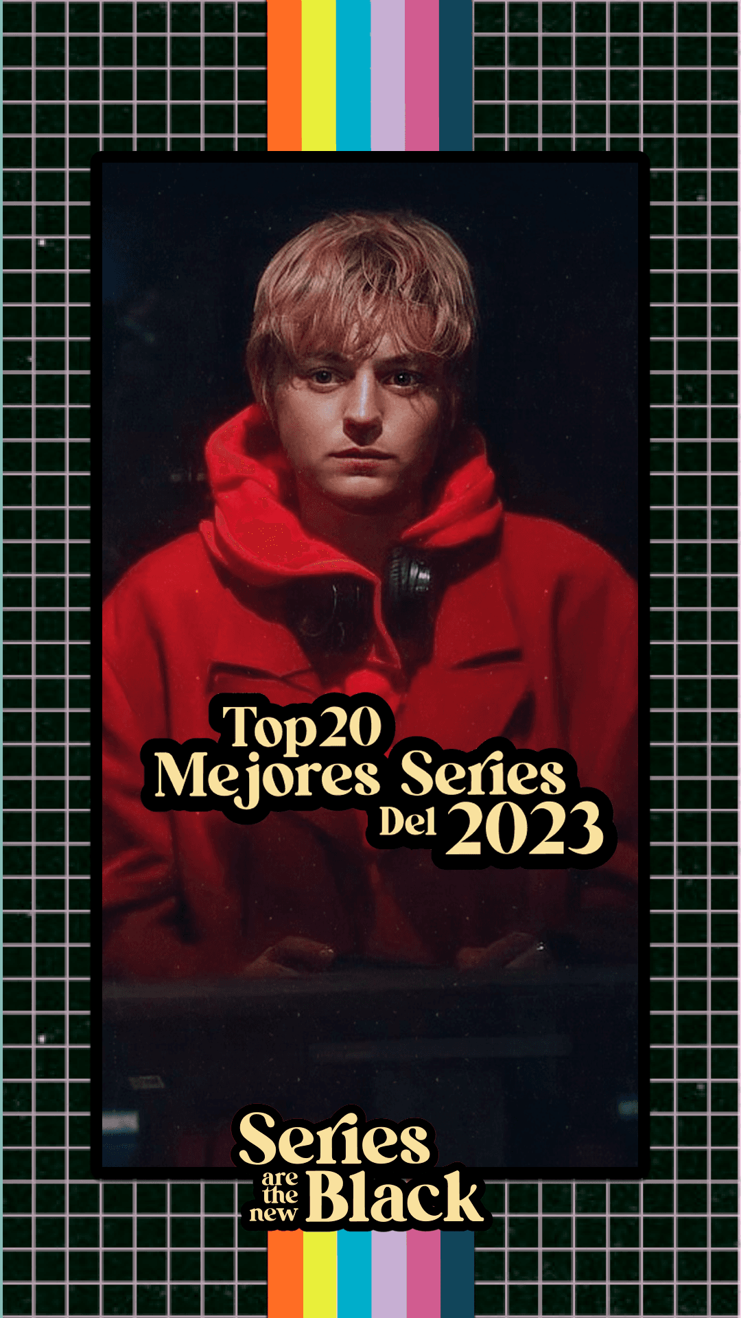 Top 20 Mejores Series Del 2023 en #SeriesAreTheNewBlack