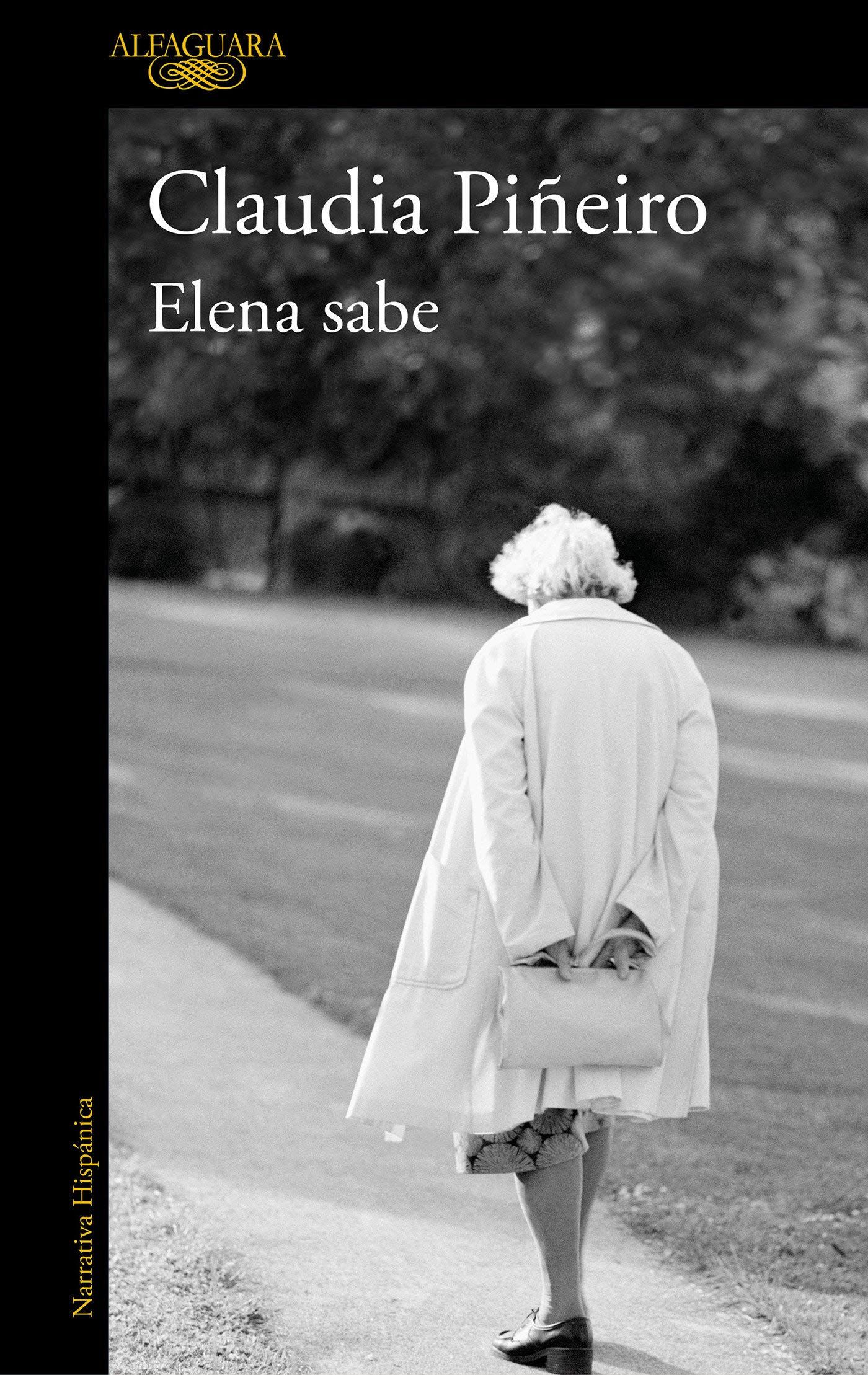 Elena sabe (2007) Una novela sorprendente