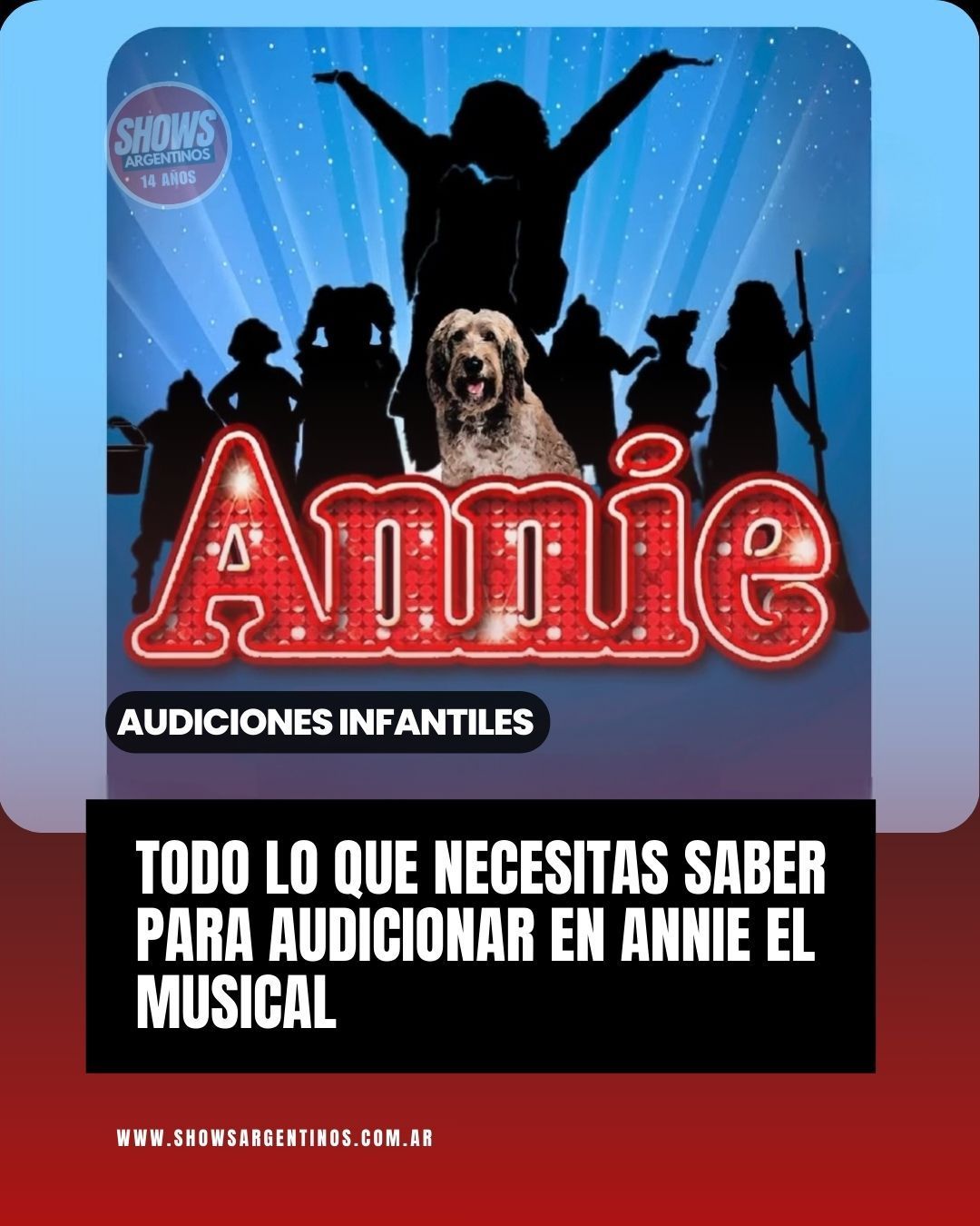 Annie el musical, Audiciones!