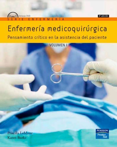 Enfermeria Medicoquirurgica - LeMone (EDICION 4) VOL.1