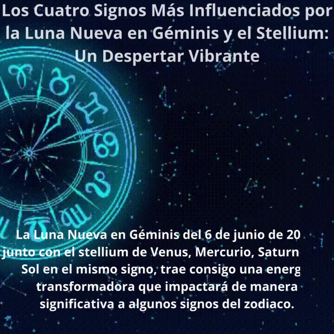 Los Cuatro Signos Más Influenciados por la Luna Nueva en Géminis y el Stellium: